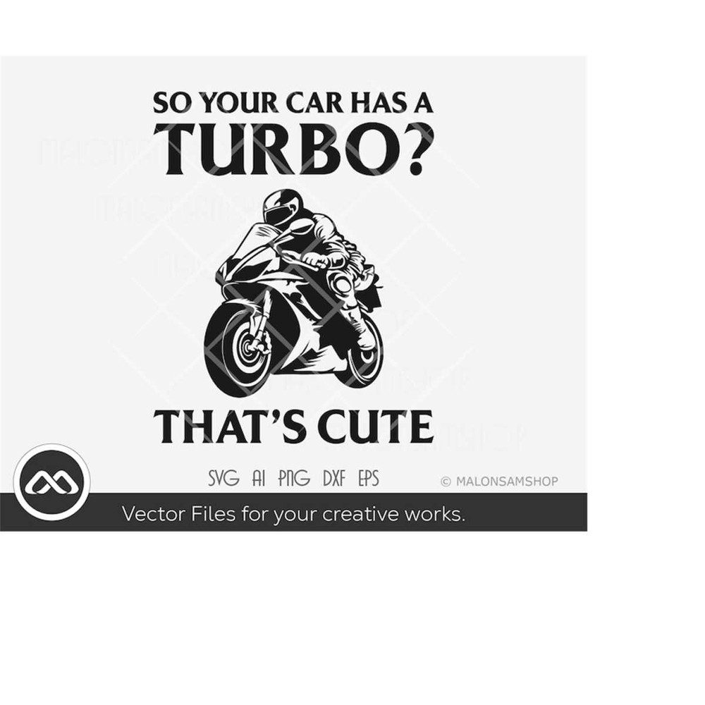 MR-2192023201224-sportbike-svg-your-car-has-a-turbo-thats-cute-sportbike-image-1.jpg