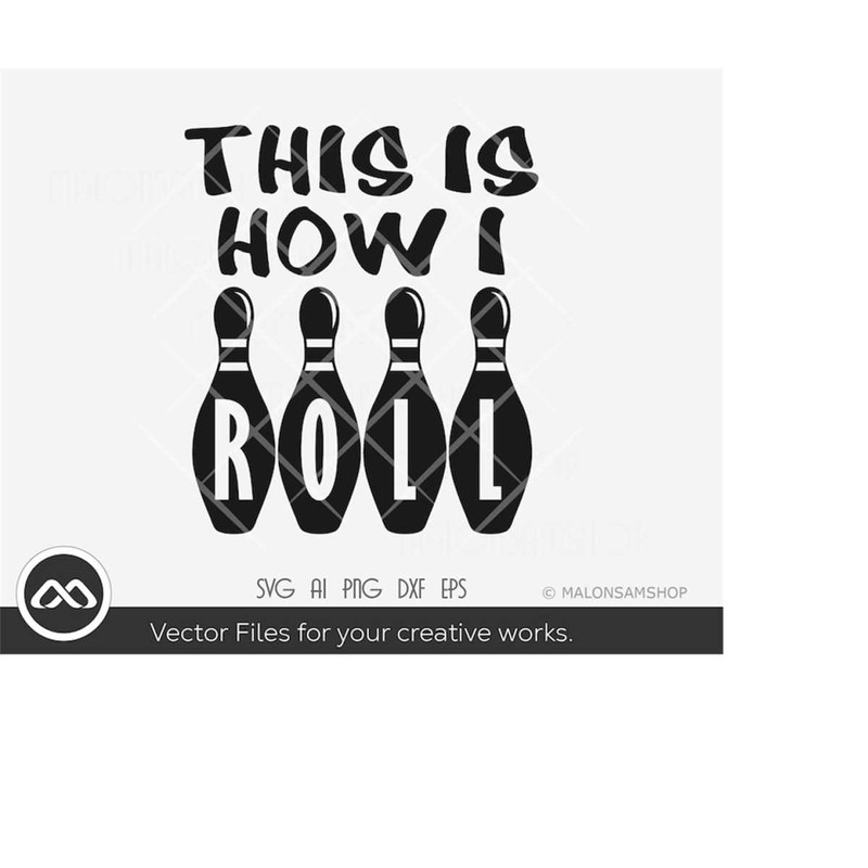 MR-219202320255-bowling-svg-this-is-how-i-roll-with-retro-bowling-svg-image-1.jpg