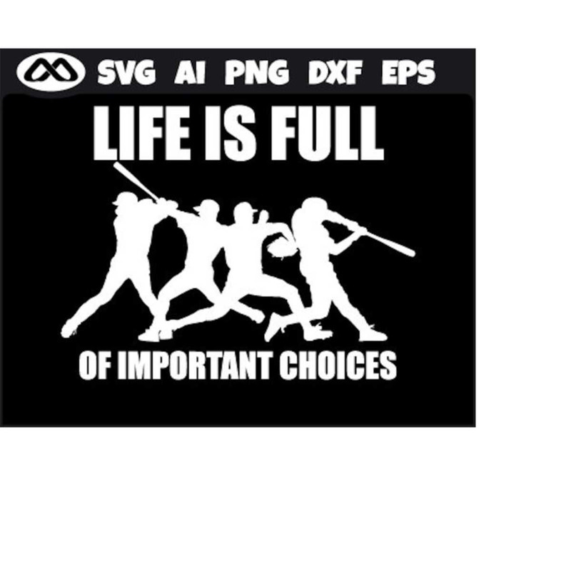 MR-2192023204021-cool-baseball-svg-life-is-full-of-important-choices-baseball-image-1.jpg