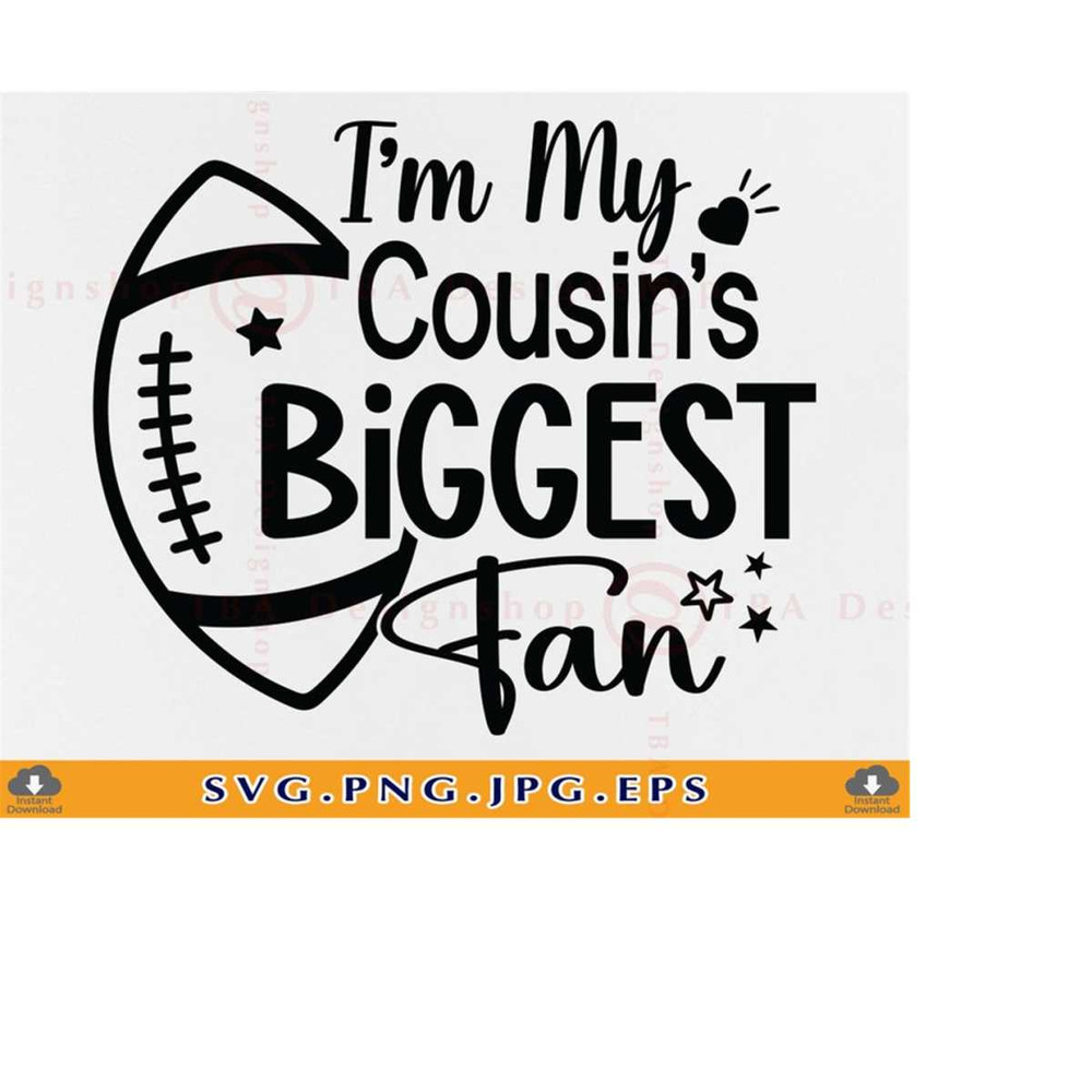 MR-2192023214647-football-cousin-svg-im-my-cousins-biggest-fan-svg-image-1.jpg