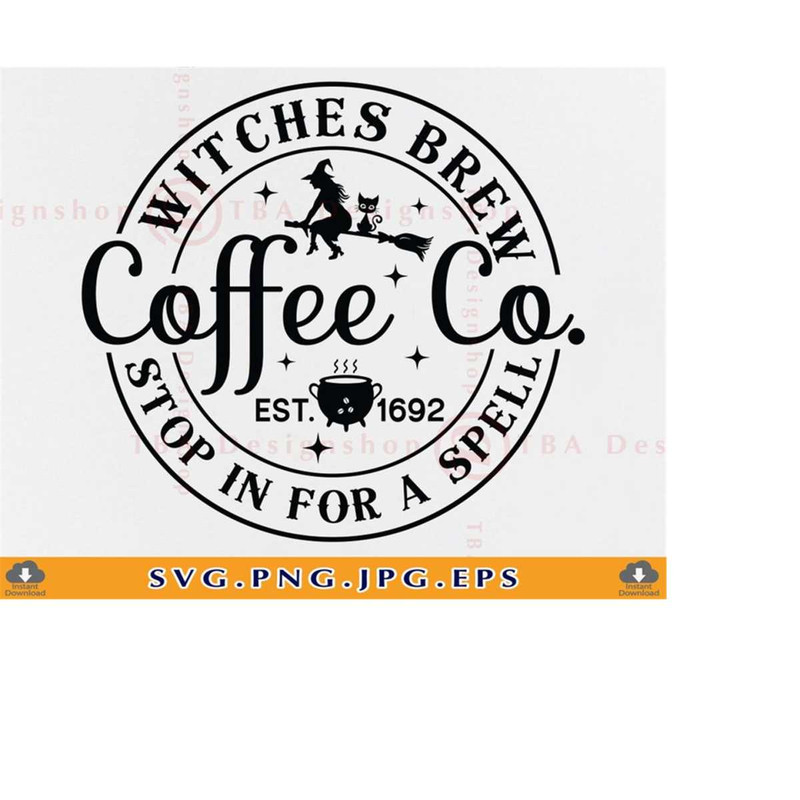 MR-2192023214649-witches-brew-coffee-co-svg-witches-brew-svg-halloween-witch-image-1.jpg