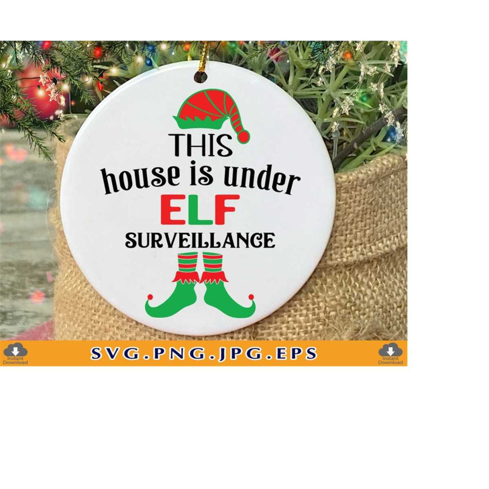 MR-2192023215355-this-house-is-under-elf-surveillance-svg-funny-christmas-svg-image-1.jpg