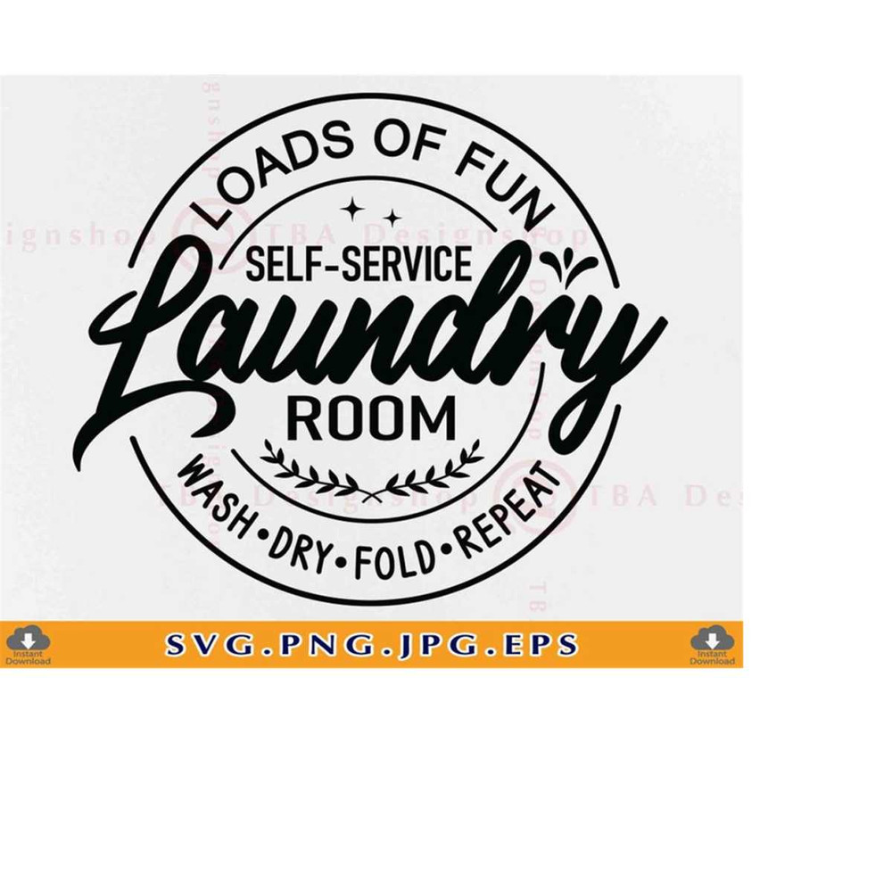 MR-2192023215529-laundry-room-sign-svg-loads-of-fun-farmhouse-laundry-decor-image-1.jpg