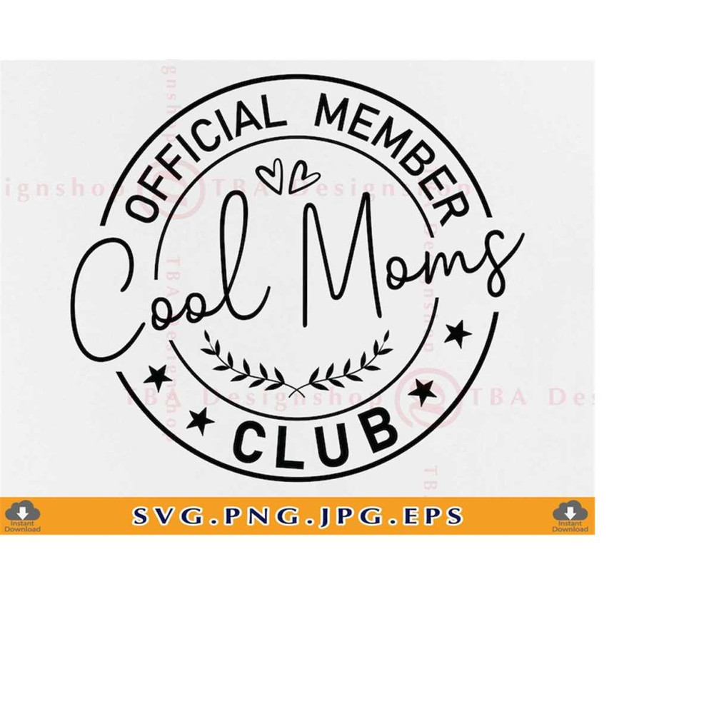MR-2192023215826-official-member-cool-moms-club-svg-mom-svg-cool-moms-shirt-image-1.jpg
