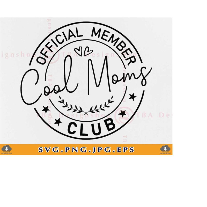 MR-2192023215826-official-member-cool-moms-club-svg-mom-svg-cool-moms-shirt-image-1.jpg
