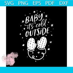 baby cold outside christmas typography winter stock vector svg, christmas svg, it's cold outside svg, christmas gift svg