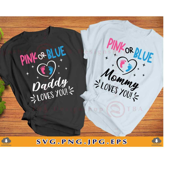 MR-219202323141-pink-or-blue-mommy-loves-you-svg-daddy-loves-you-svg-pink-or-image-1.jpg