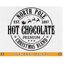 North Pole Hot Chocolate SVG, Christmas Shirt SVG, Christmas Farmhouse Decor, North Pole Brewing, Christmas Gifts, Cut F