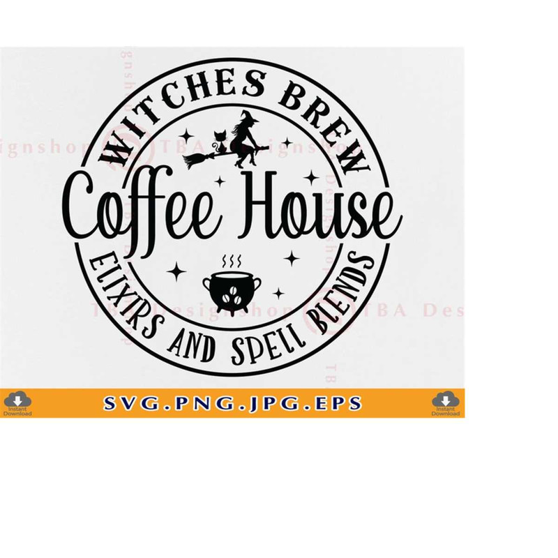 MR-229202301752-witches-brew-coffee-house-svg-witches-brew-svg-halloween-image-1.jpg