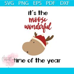 its the moose wonderful time of the year svg, christmas svg, wonderful time svg, christmas time svg, christmas gift svg,