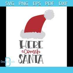here comes santa svg cut file svg, christmas svg, christmas gift svg, merry christmas svg, christmas day svg, reindeer s