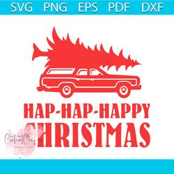 hap hap happy christmas svg, christmas svg, christmas gift svg, merry christmas svg, christmas day svg, reindeer svg, ch