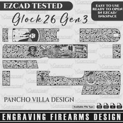engraving firearms design glock26 gen3 pancho villa design