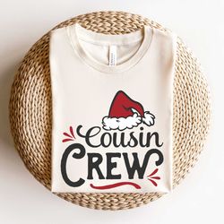 Christmas Cousin Crew Shirt, Cousin's Christmas Shirt, Cousin's Crew Tee, Cousin Christmas Shirts, Cousin Christmas Gift