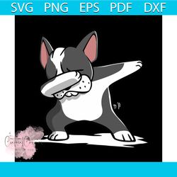 funny dabbing boston terrier svg, trending svg, boston terrier svg, boston terrier gift, boston terrier lovers svg, dabb