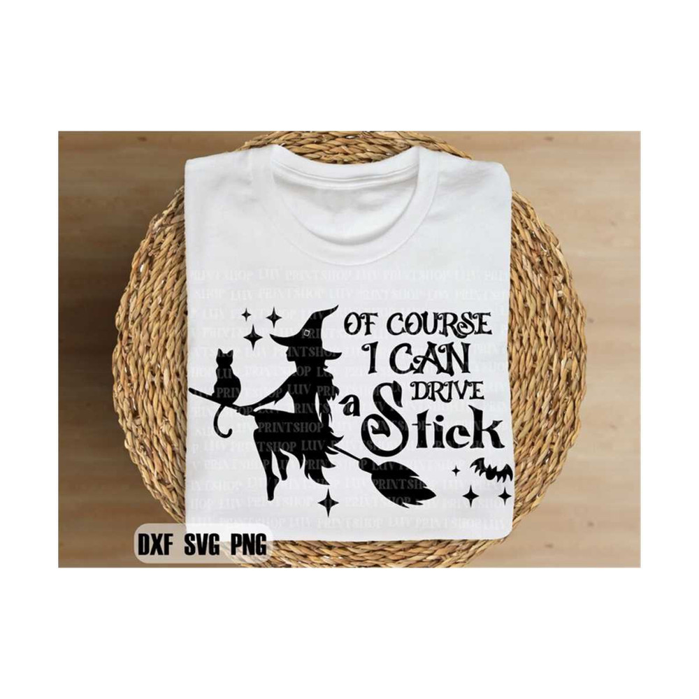 MR-2292023102132-of-course-i-can-drive-a-stick-halloween-quote-svg-halloween-image-1.jpg