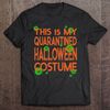 This Is My Quarantined Halloween Costume.jpg