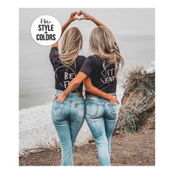 best friends shirts, besties shirt, best friend gift, best friend shirts, best friend gifts, best friends tshirts, frien