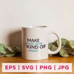 make your own kind of music inspirational sticker designs