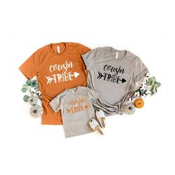 cousin tribe shirt, cousin crew shirt, vacation shirts for cousin,vacay mode, vacation tees,traveler gift,cousintravel s