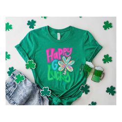 shamrock st patrick's day shirt, lucky shirt, happy go lucky, shamrock shirt, st. patty's shirt, st patrick's day gift,