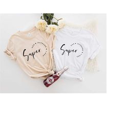 super dad shirt, husband shirt, super tired shirt, funny dad shirt, father's day shirt, super husband shirt, gift for da