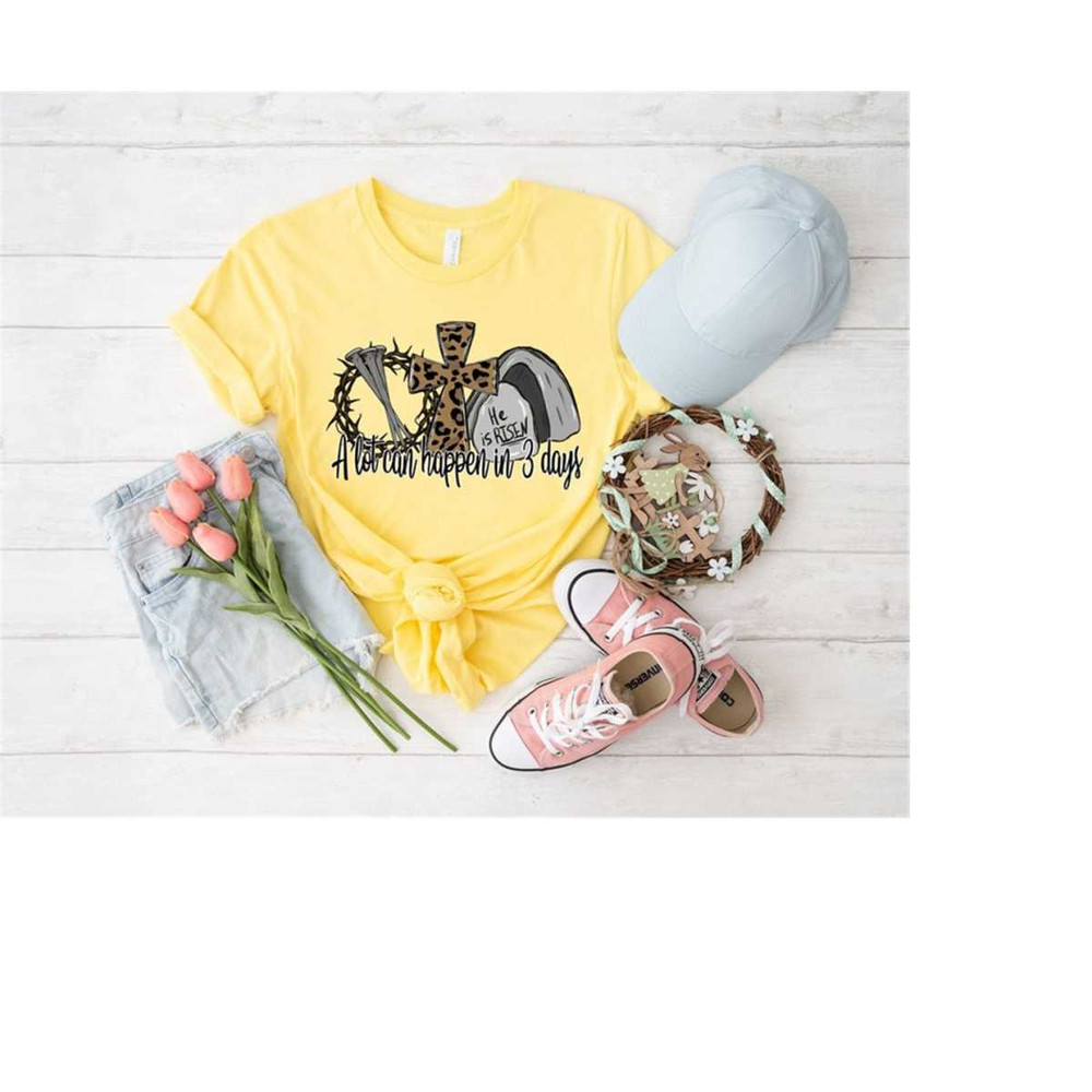 MR-2292023154311-a-lot-can-happen-in-3-days-shirt-easter-shirts-jesus-shirt-image-1.jpg