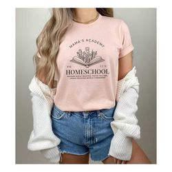 mama's academy homeschool shirt, homeschool mama shirt sweatshirt hoodie, home sweet shirt, mom academy shirt, christian