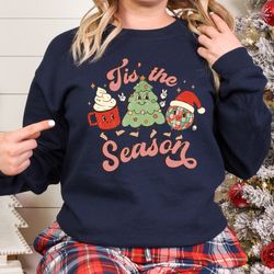 tis the season sweatshirt,matching family christmas shirts,matching christmas 2022 shirts,retro christmas shirt,winter s