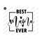 MR-2292023163632-best-mama-ever-svg-mama-svg-mom-svg-mom-life-svg-funny-mom-image-1.jpg