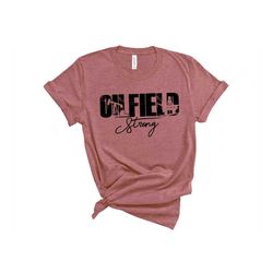 oilfield strong shirt,distressed,oil rig shirt,oilfield shirt,engineer shirt,oil engineer shirt,offshore shirt,gift for