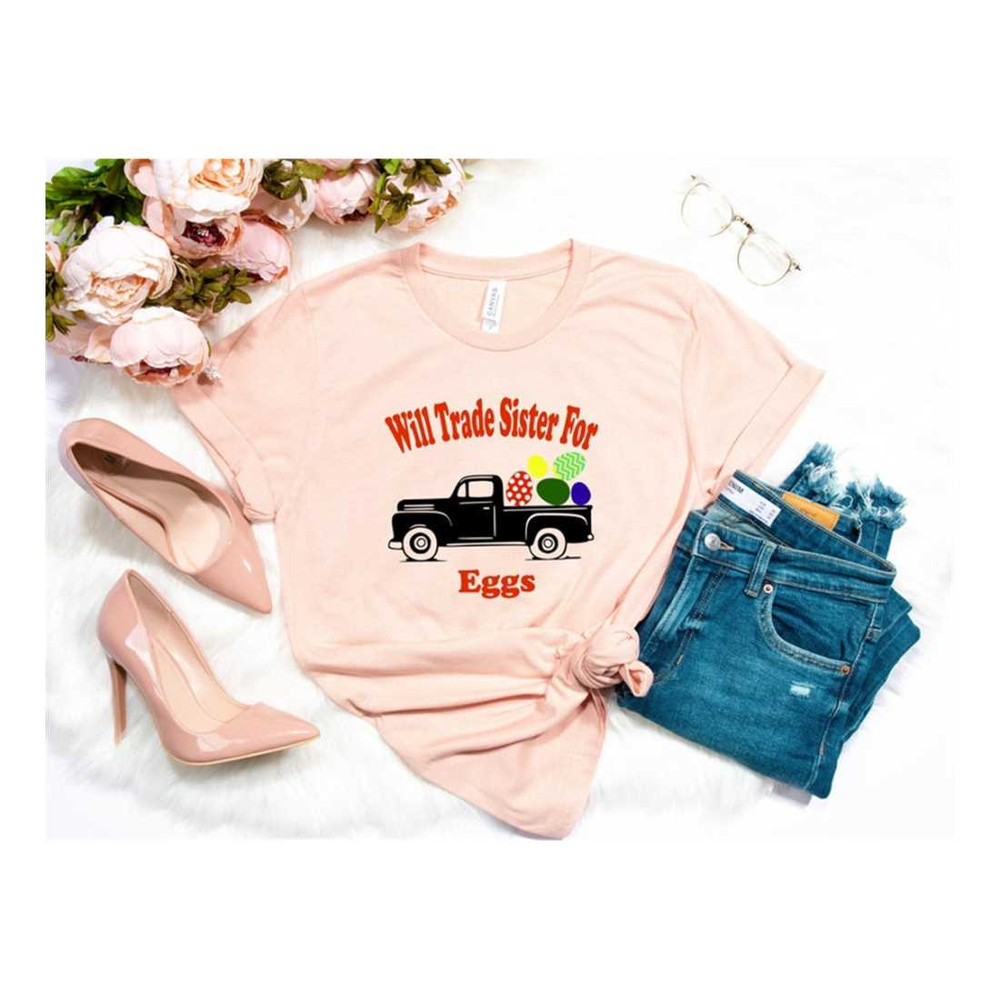 MR-229202317124-will-trade-sister-for-eggs-shirtfunny-easter-shirtkids-image-1.jpg