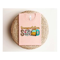 transportation squad shirt, transportation t-shirt, school shirt, school gifts, bus shirt, school bus t-shirt, bus drive