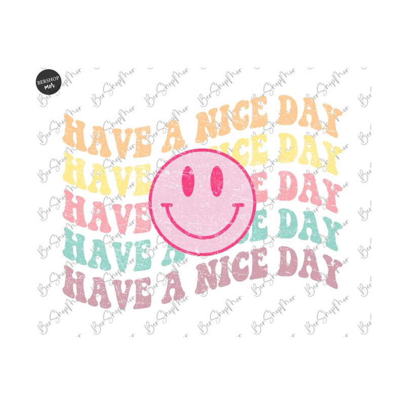 MR-2292023174333-have-a-nice-day-png-sublimation-trendy-design-for-hoodie-image-1.jpg