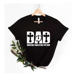 dad christian shirt,new dad shirt,dad shirt,daddy shirt,father's day shirt,best dad shirt,gift for dad,happy father's da