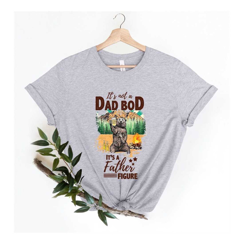 MR-2292023181852-its-not-a-dad-bod-its-a-father-figure-shirt-shirts-image-1.jpg