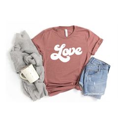 retro love shirt - valentine's day shirt - cute love tee shirt - love graphic tee - valentine's day shirt for women - ga