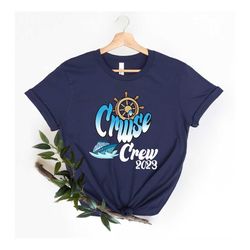 cruise crew 2023 shirt,cruise life shirt,cruise vacation tee,family cruise matching shirt,summer friend t-shirt,cruise s