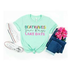 boat waves, sun rays shirt,lake squad shirt, lake shirt, vacation shirt, camping life shirt, family matching shirts, cus