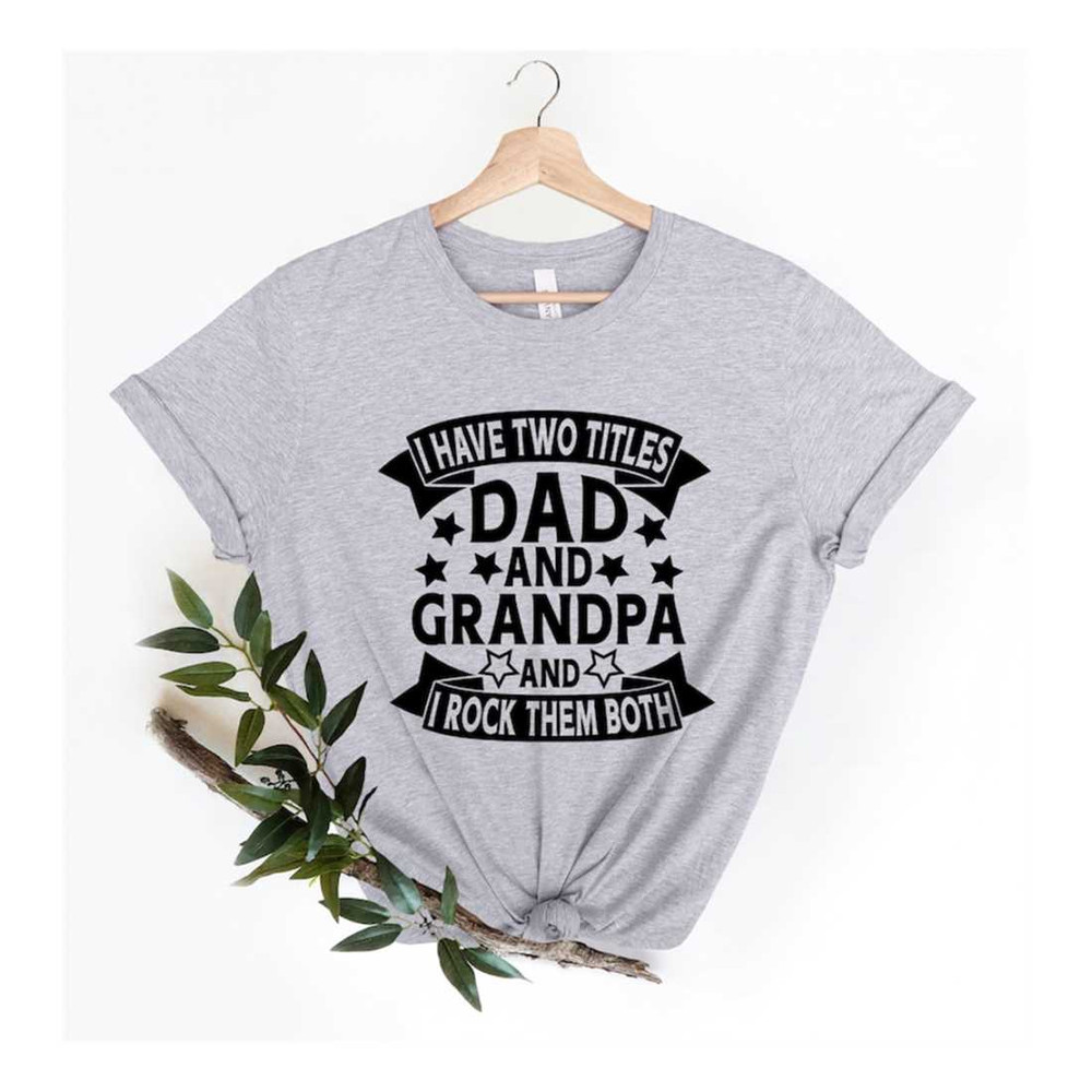 MR-2292023185054-dad-grandpa-great-grandpa-shirt-grandfather-shirt-image-1.jpg