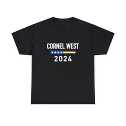 cornel west for president cornel west 2024 shirt