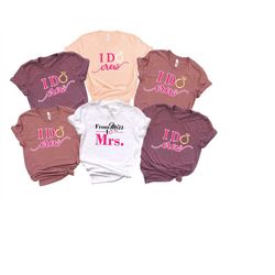from miss to mrs. t-shirt, i do crew shirt, bachelorette party shirts, bridesmaid shirts, engagement party t-shirt, brid