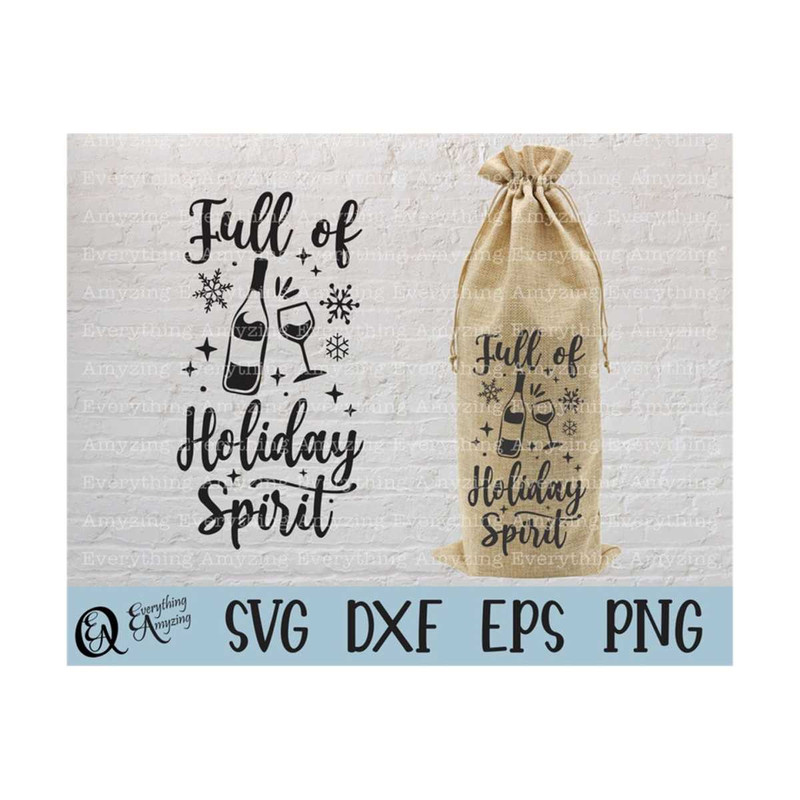 MR-239202382448-holiday-spirit-wine-bag-svg-christmas-wine-bag-svg-holiday-image-1.jpg