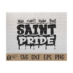 saint pride svg, saints mascot svg, saints school spirit svg, saints cheerleading svg, saints gear, cricut, silhouette,