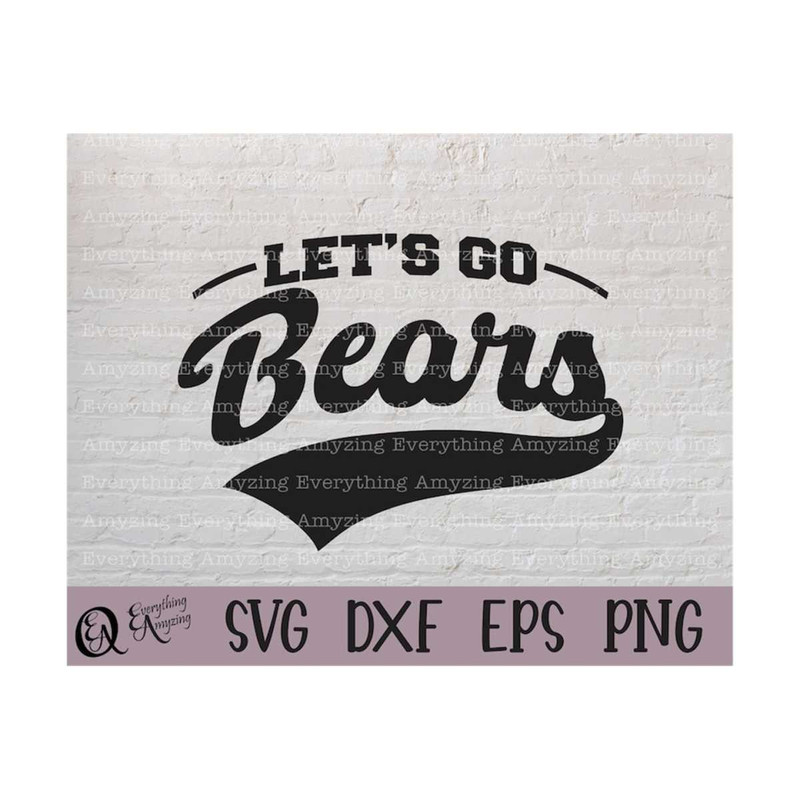 MR-239202383050-lets-go-bears-svg-bears-mascot-svg-bears-team-spirit-image-1.jpg