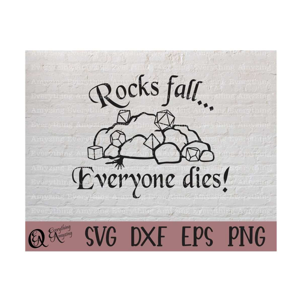 MR-239202383351-rocks-fall-everyone-dies-svg-dungeons-and-dragons-svg-dnd-image-1.jpg