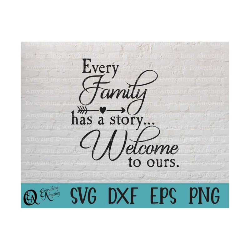 MR-239202383728-every-family-has-a-story-welcome-to-ours-svg-family-sign-svg-image-1.jpg