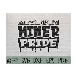 miner pride svg, miners mascot svg, miners school spirit svg, miners cheerleading svg, miners gear, cricut, silhouette,
