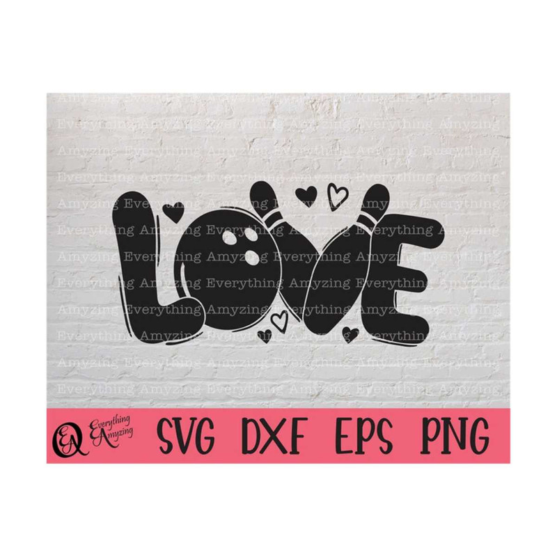MR-239202383927-bowling-love-svg-bowling-svg-bowling-team-svg-bowling-ball-image-1.jpg