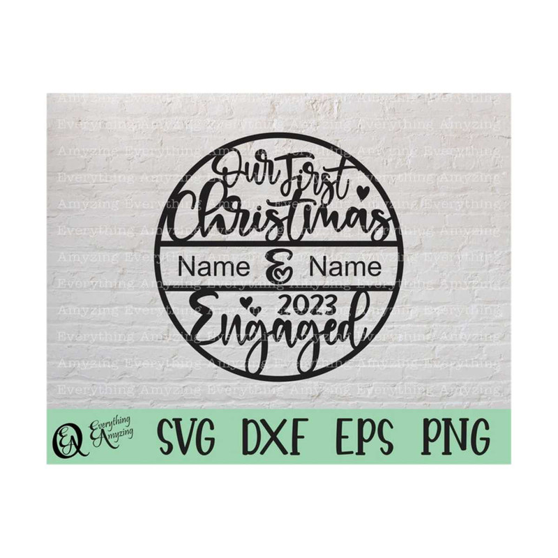MR-239202384033-engaged-christmas-ornament-svg-our-first-christmas-together-image-1.jpg